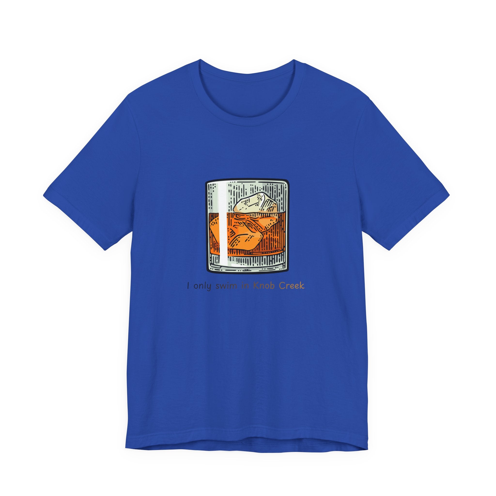 T-Shirt — "I Only Swim in Knob Creek" Color Swimming Graphic Tee