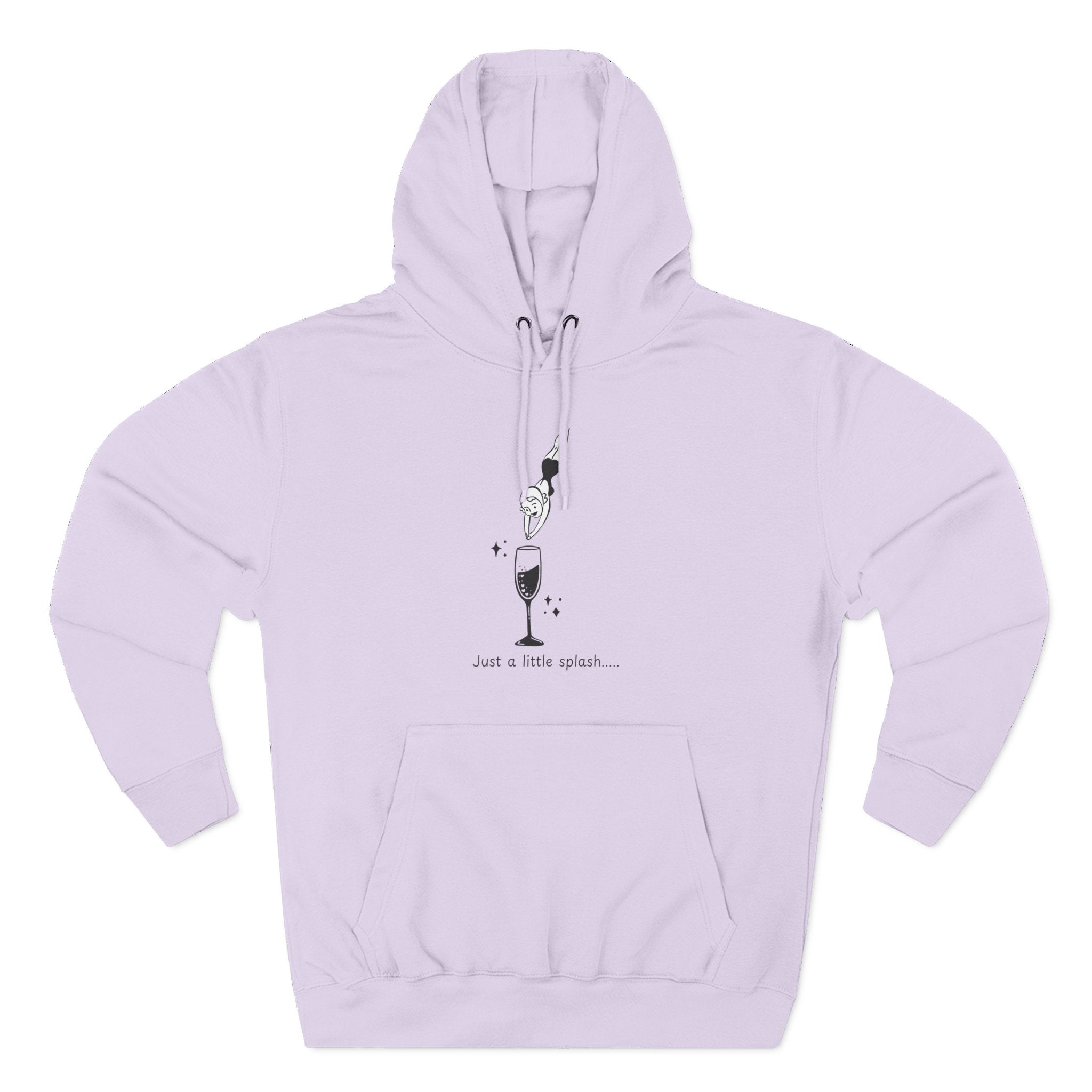 Ladies Hoodie — "Just a little splash" Fleece Pullover