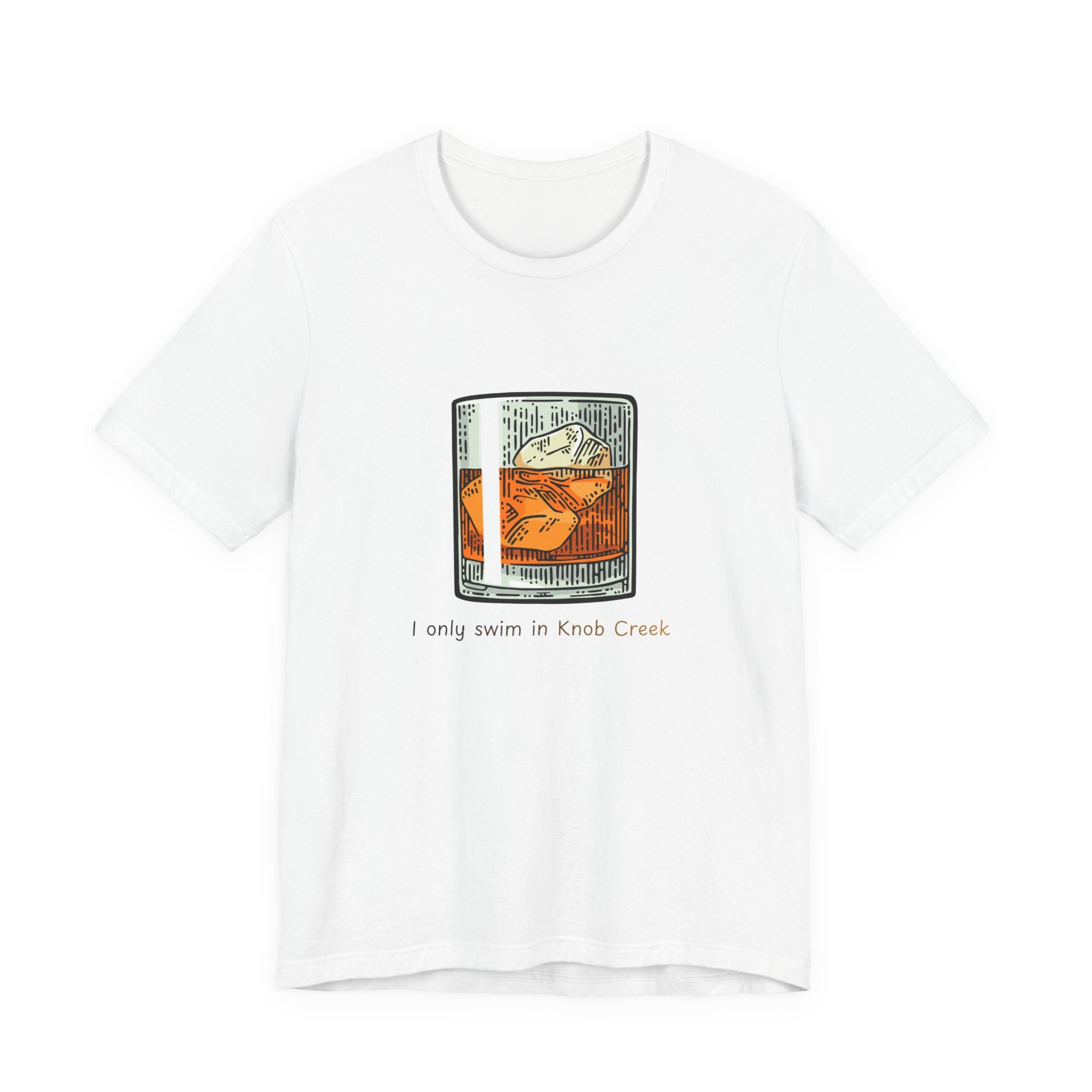 T-Shirt — "I Only Swim in Knob Creek" Color Swimming Graphic Tee