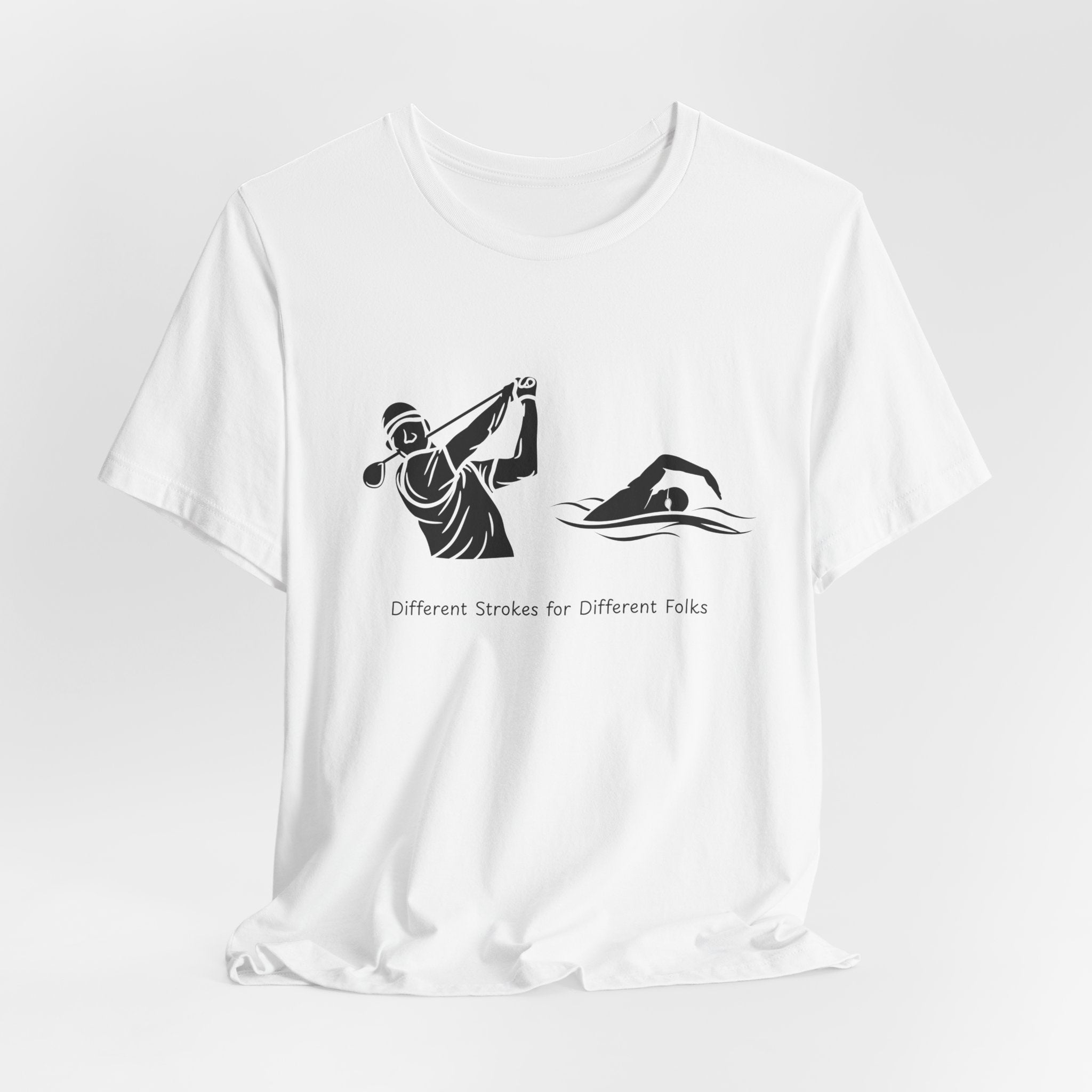 T-Shirt — "Different Strokes for Different Folks" Swimming Graphic Tee