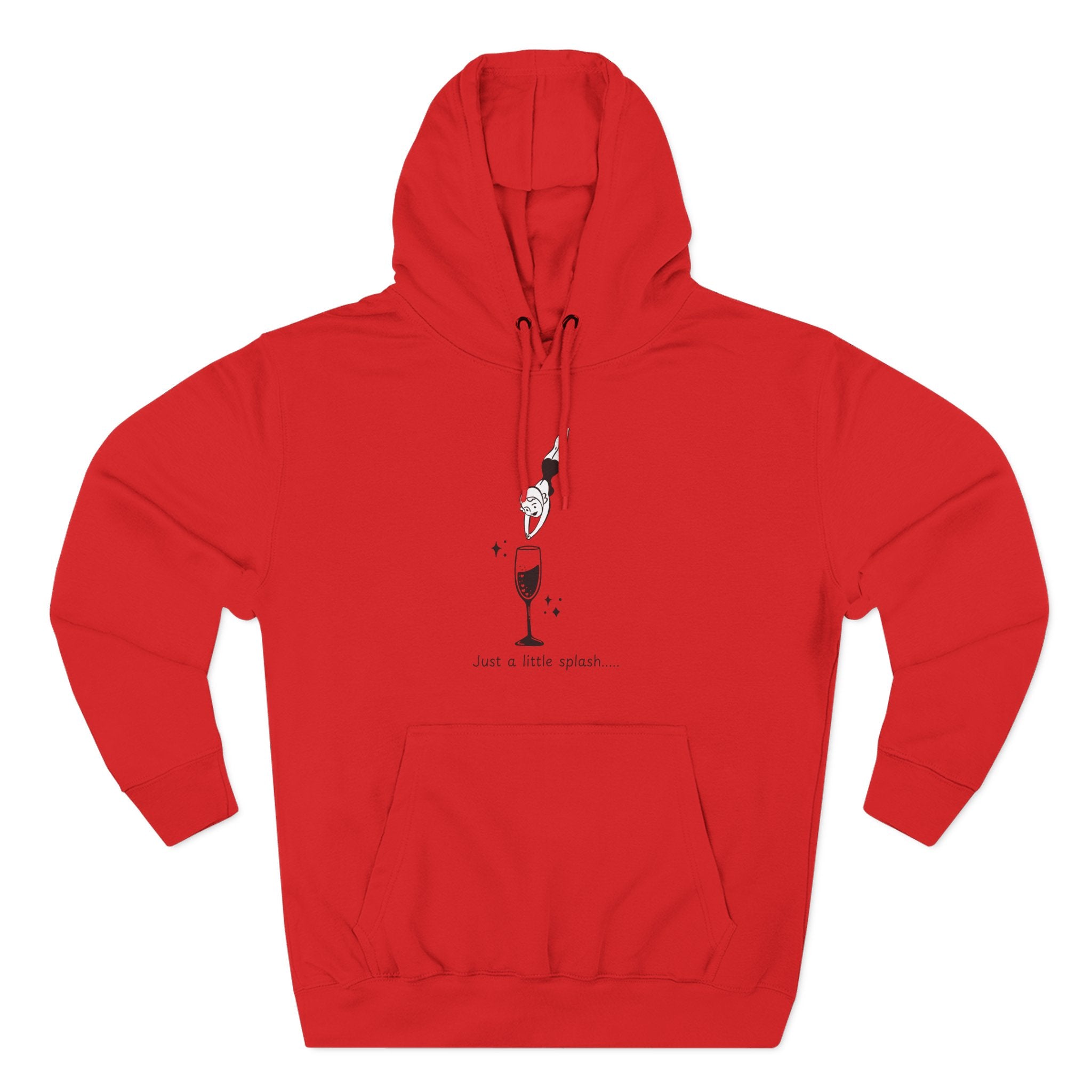 Ladies Hoodie — "Just a little splash" Fleece Pullover