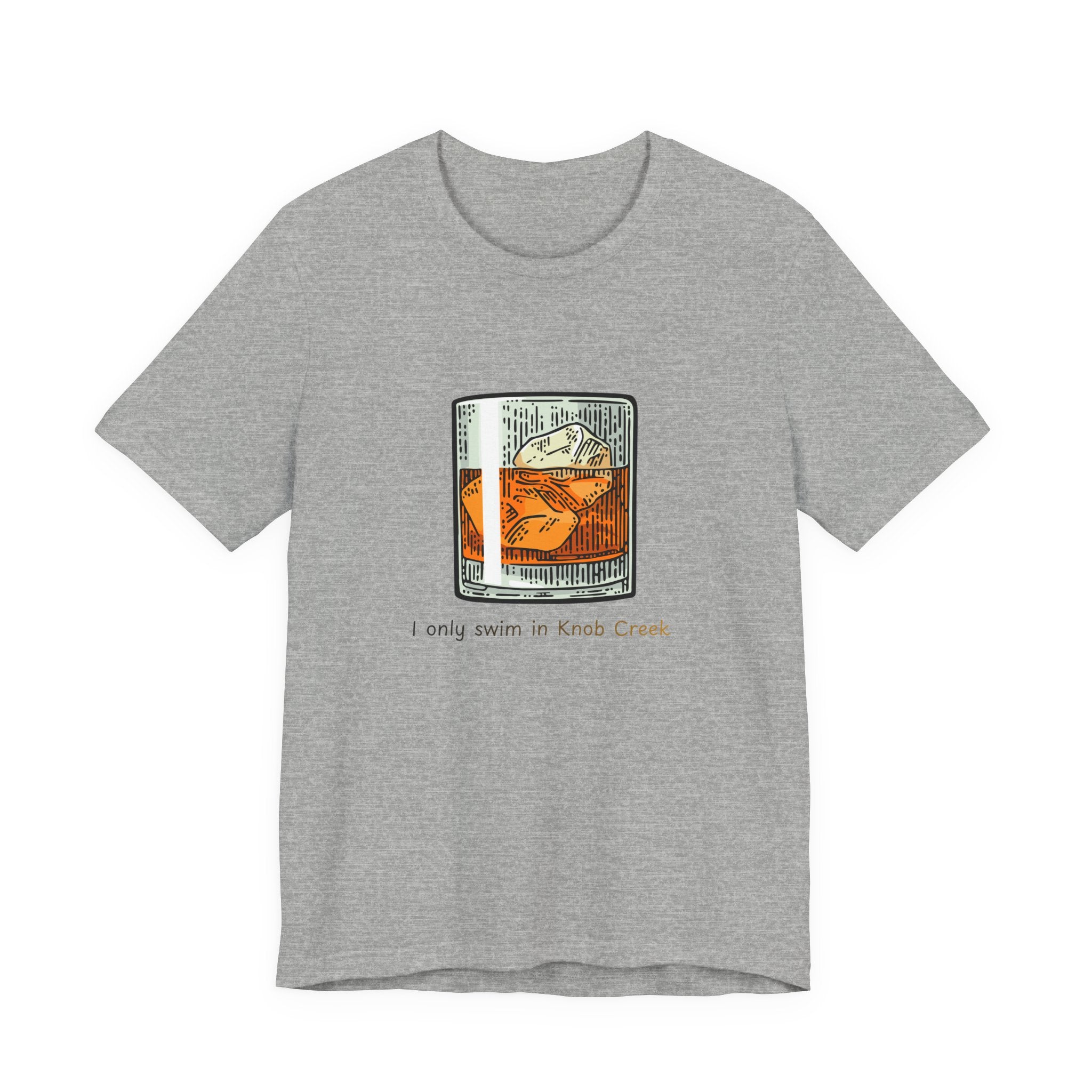 T-Shirt — "I Only Swim in Knob Creek" Color Swimming Graphic Tee